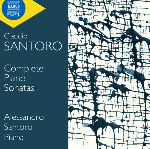 Santoro, Claudio & Alessandro: Santoro: Complete Piano Sonatas