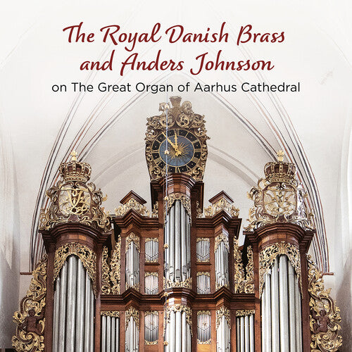 Dempsey / Molnar / Nordkvist: The Royal Danish Brass & Anders Johnsson