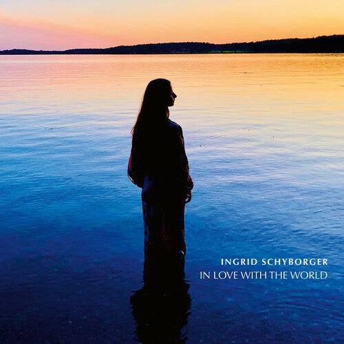 Schyborger, Ingrid: Schyborger: In Love with the World