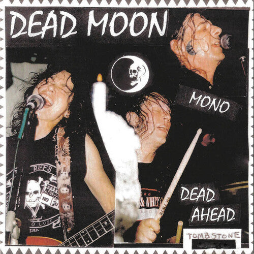 Dead Moon: Dead Ahead