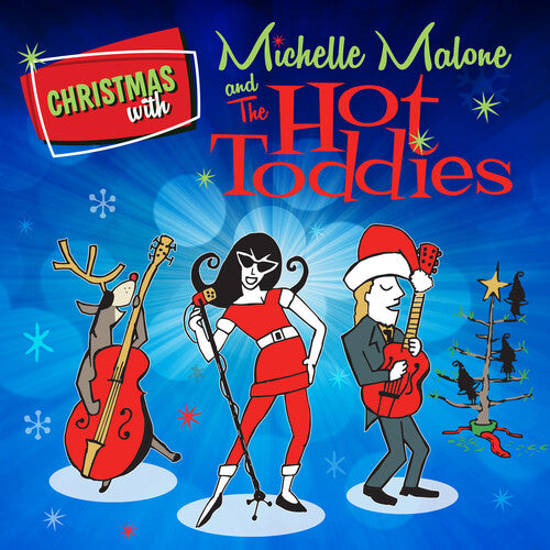 Malone, Michelle: Christmas With Michelle Malone And The Hot Toddies