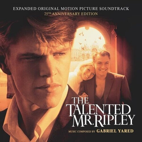 Yared, Gabriel: Talented Mr. Ripley: 25th Anniversary (Original Soundtrack) - Expanded Edition