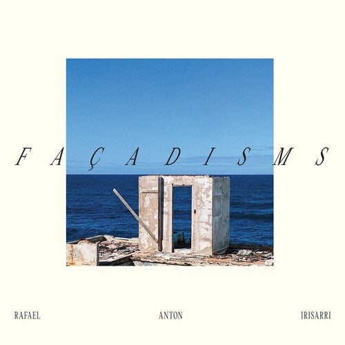 Irisarri, Rafael Anton: Facadisms