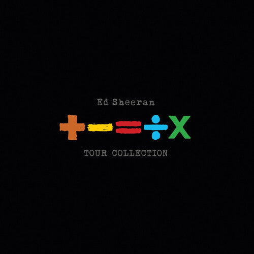 Sheeran, Ed: +-=÷× (TOUR COLLECTION)