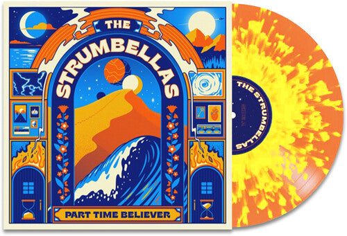 Strumbellas: Part Time Believer