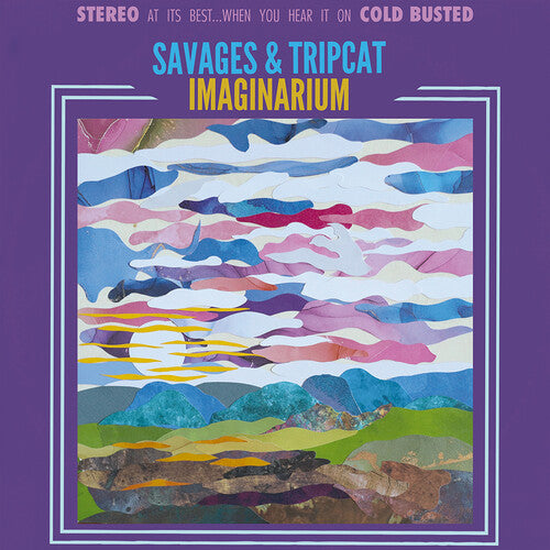 Savages & Tripcat: Imaginarium