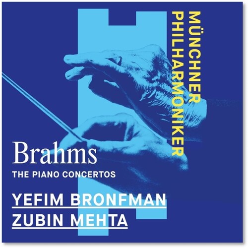 Bronfman, Yefim: Brahms: Piano Concertos Nos. 1 & 2