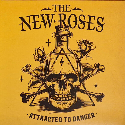 New Roses: Attracted To Danger