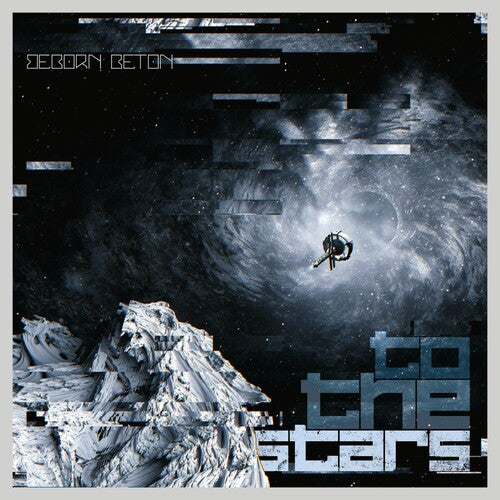 Beborn Beton: To the Stars - Deep Space Sparkle