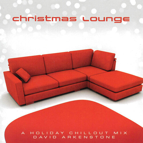 Arkenstone, David: Christmas Lounge