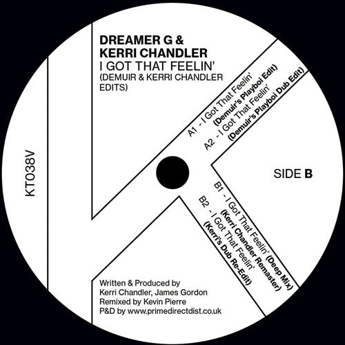 Dreamer G: I Got That Feelin' (Demuir & Kerri Chandler 2024 Edits)