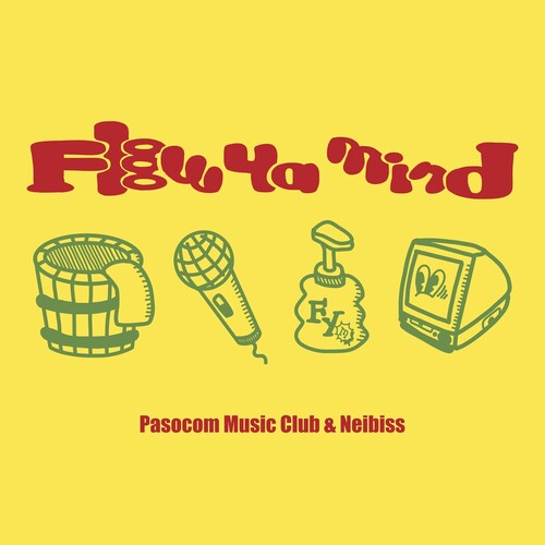 Neibiss X Pasocom Music Club: Flow Ya Mind