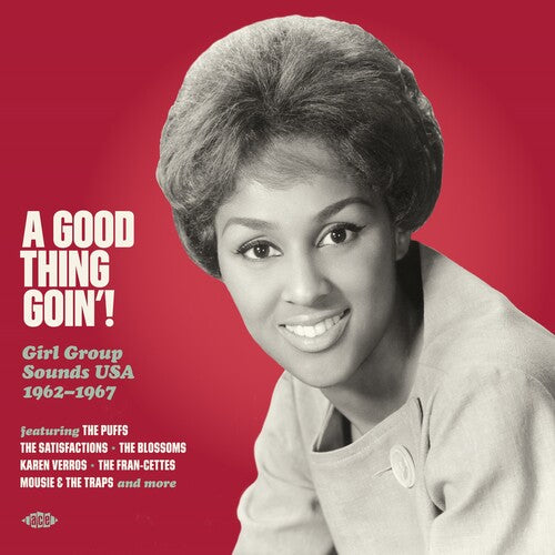 Good Thing Goin: Girl Group Sounds Usa 1962-1967: A Good Thing Goin'! Girl Group Sounds Usa 1962-1967 / Various