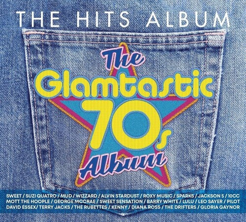 Hits Album: Glamtastic 70s / Various: Hits Album: Glamtastic 70S / Various