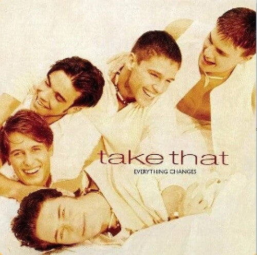 Take That: Everything Changes