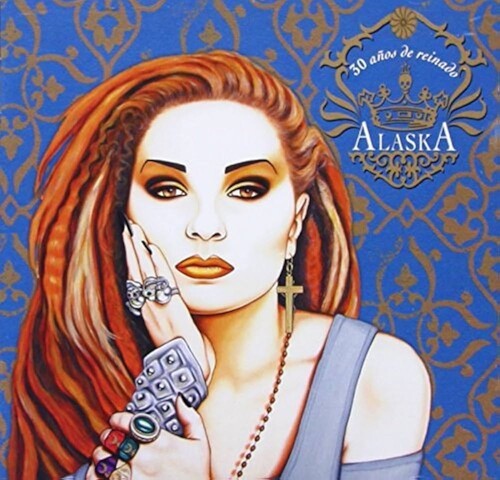 Alaska: 30 Anos De Reinado