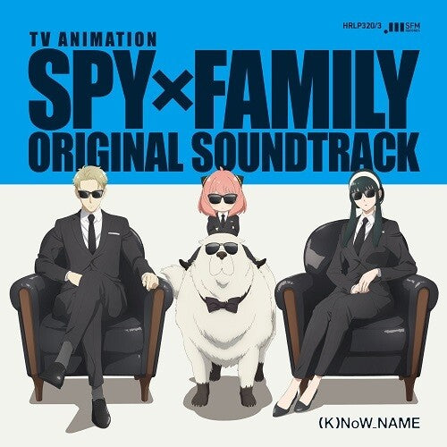 (K)Now_Name: TV Animation Spy x Family (Original Soundtrack)