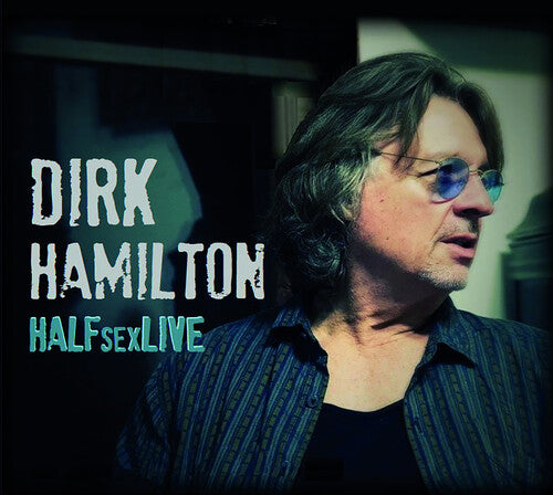 Hamilton, Dirk: Halfsexlive