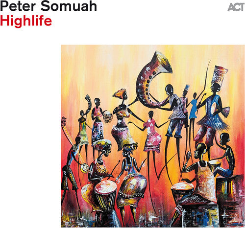 Somuah, Peter: Highlife