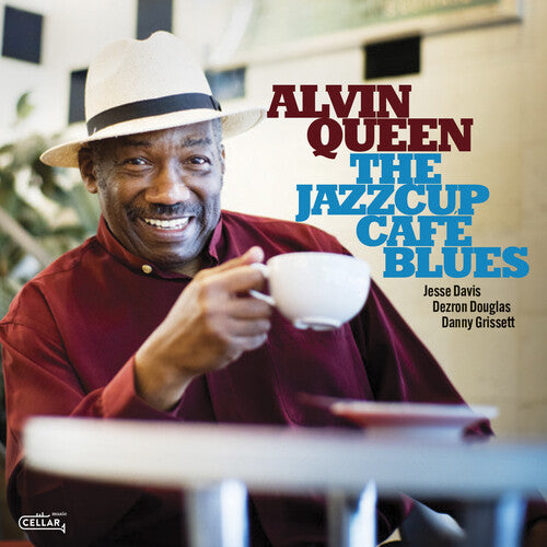 Alvin Queen: The Jazzcup Cafe Blues