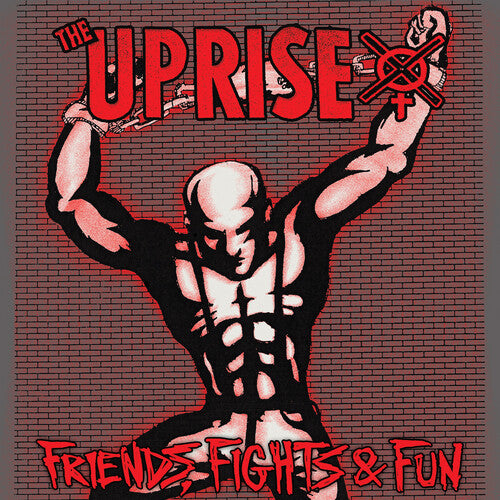 Uprise: Friends, Fights And Fun