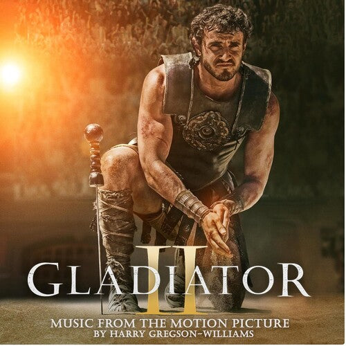 Gregson-Williams, Harry: Gladiator II (Music From The Motion Picture)