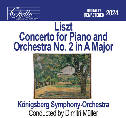 Konigsberg Symphony Orchestra: Liszt - Concerto for Piano and Orchestra No. 2 in A Major