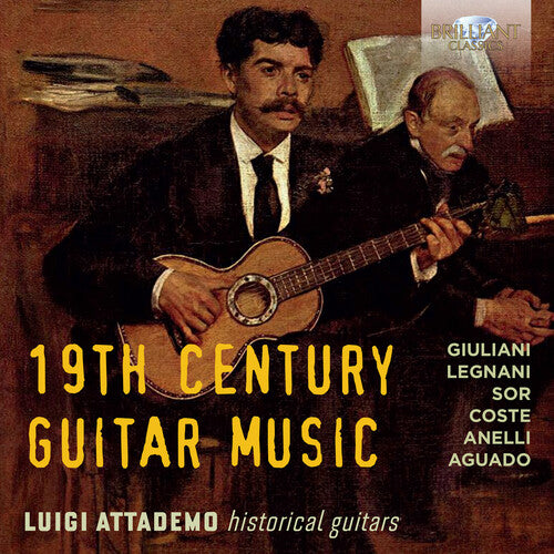 Attademo, Luigi: 19th Century Guitar Music