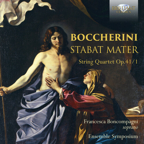 Boccherini / Boncompagni, Francesca / Ensemble Sym: Boccherini: Stabat Mater / String Quartet Op 41/1