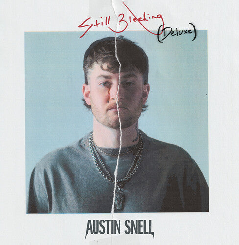 Snell, Austin: Still Bleeding (Deluxe)