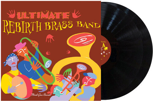 Rebirth Brass Band: Ultimate Brass Band