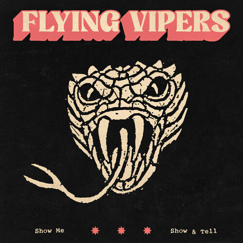 Flying Vipers: Show Me