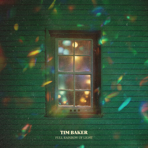 Baker, Tim: Full Rainbow Of Light