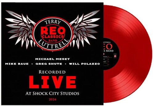 Reo Classics Band / Luttrell, Terry: Recorded Live At Shock City Studios 2024