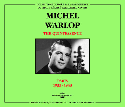 Warlop, Michel: Quintessence Paris 1933-43