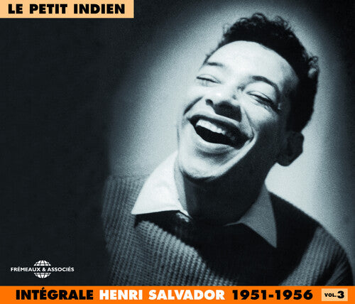 Salvador, Henri: Vol. 3: Le Petit Indien 1951-56