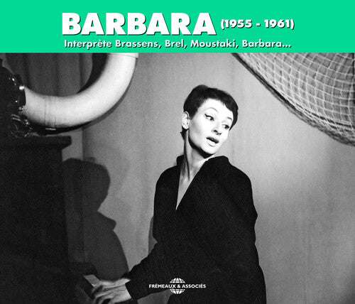 Barbara: Interprete Brassens Brel Moustaki