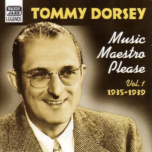 Dorsey, Tommy: Music Maestro Please