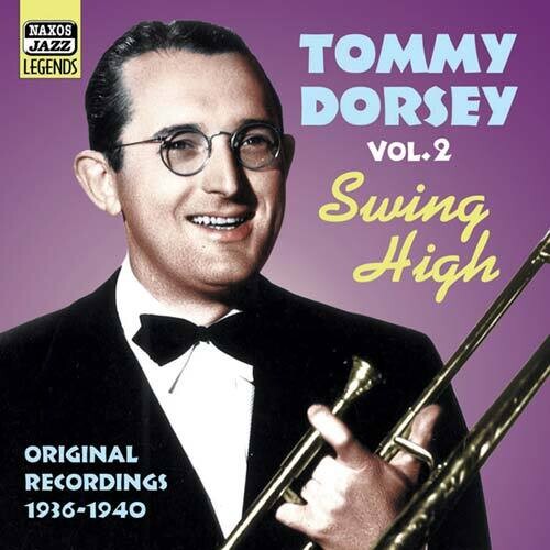 Dorsey, Tommy: Vol. 2-Swing High