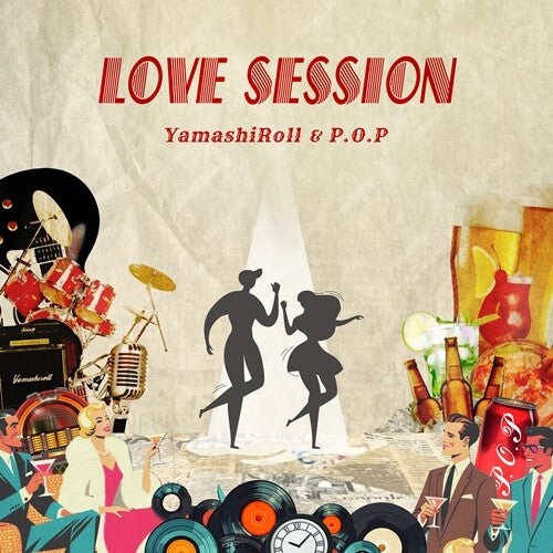 Yamashiroll & P.O.P: Love Session (feat. Maika, Kaja) / Drivin' (feat. Maika)