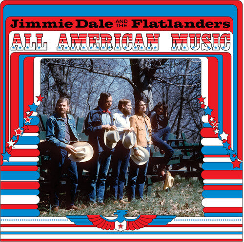 Dale, Jimmie Gilmore & the Flatlanders: All American Music