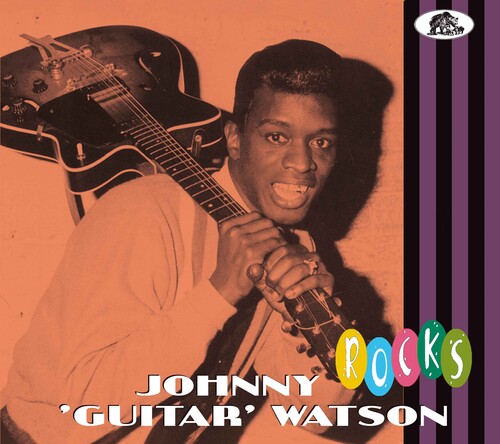 Watson, Johnny Guitar: Rocks