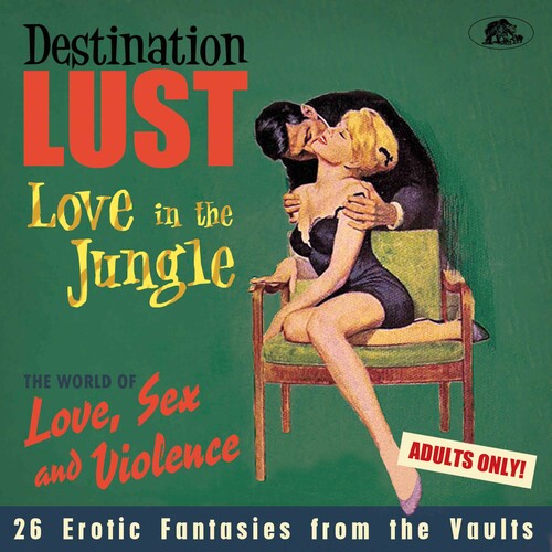 Destination Lust: Love in the Jungle / Various: Destination Lust: Love In The Jungle (Various Artists)