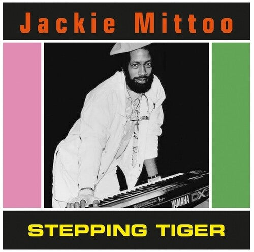 Mittoo, Jackie: Stepping Tiger