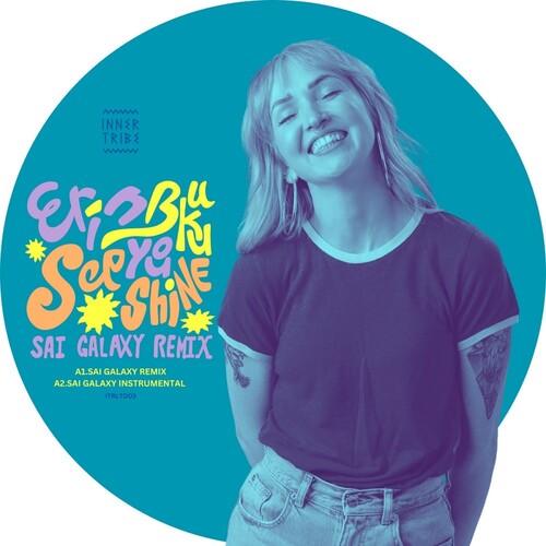 Buku, Erin: See You Shine (Sai Galaxy Remix)