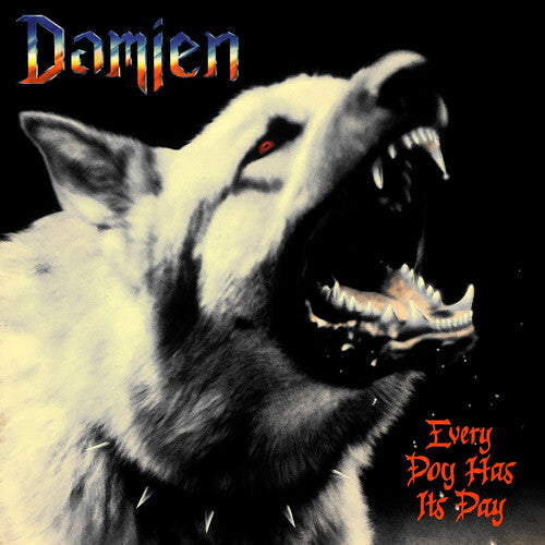 Damien: Every Dog Has Its Day