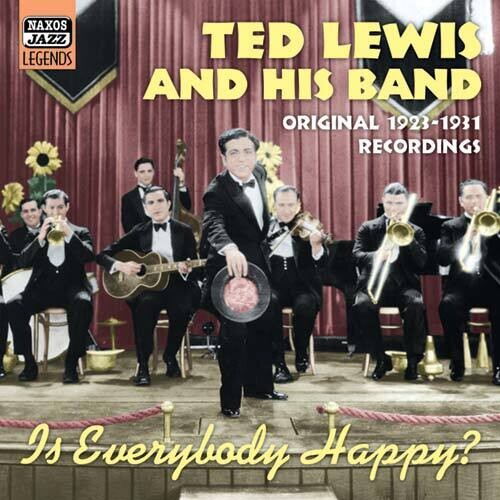 Lewis, Ted: Is Everybody Happy?