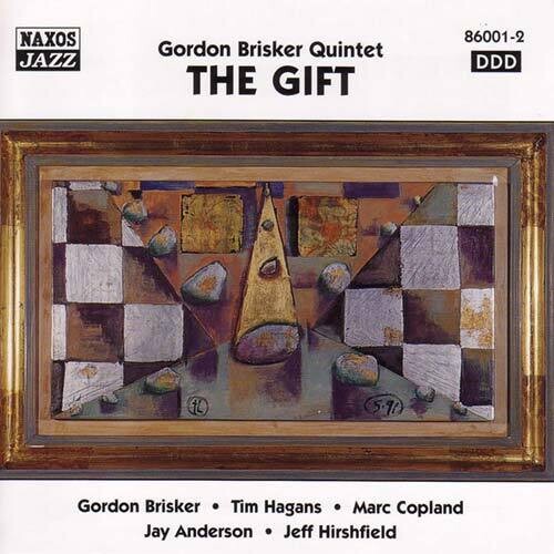 Brisker, Gordon Quintet: Gift