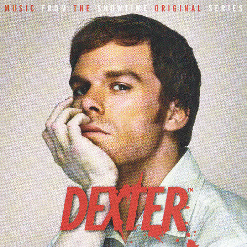 Dexter / Music From Showtime Original Series: Dexter (Music From Showtime Original Series)