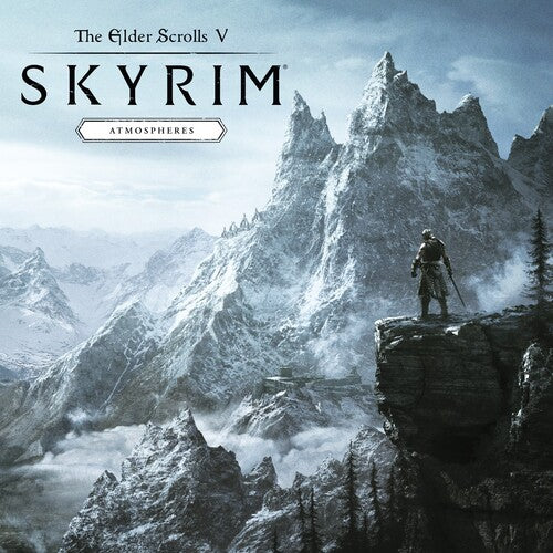 Soule, Jeremy: The Elder Scrolls V: Skyrim - Atmospheres (Original Soundtrack)